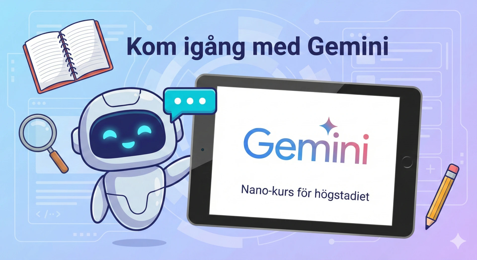 Banner för Nano-kurs: Kom igång med Gemini
